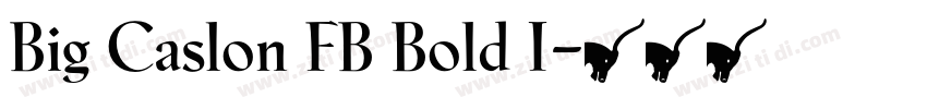 Big Caslon FB Bold I字体转换